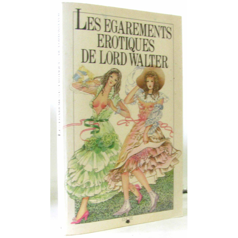 Les Égarements érotiques de lord Walter