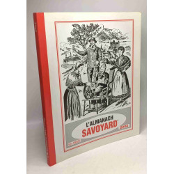 L'Almanach savoyard - 59e année 2004