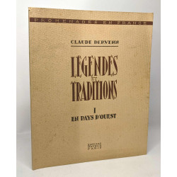 Légendes et traditions - I - en pays d'Ouest - promenades en France