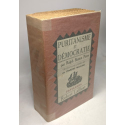 Puritanisme et démocratie - traduit par François Meaulnes
