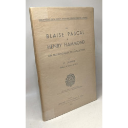 De Blaise Pascal à Henry Hammond - les provinciales en Angleterre...