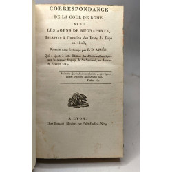 Correspondance de la cour de Rome avec les agens de Buonaparte...