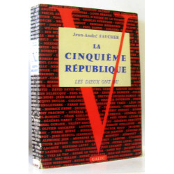 La cinquième république les dieux ont bu