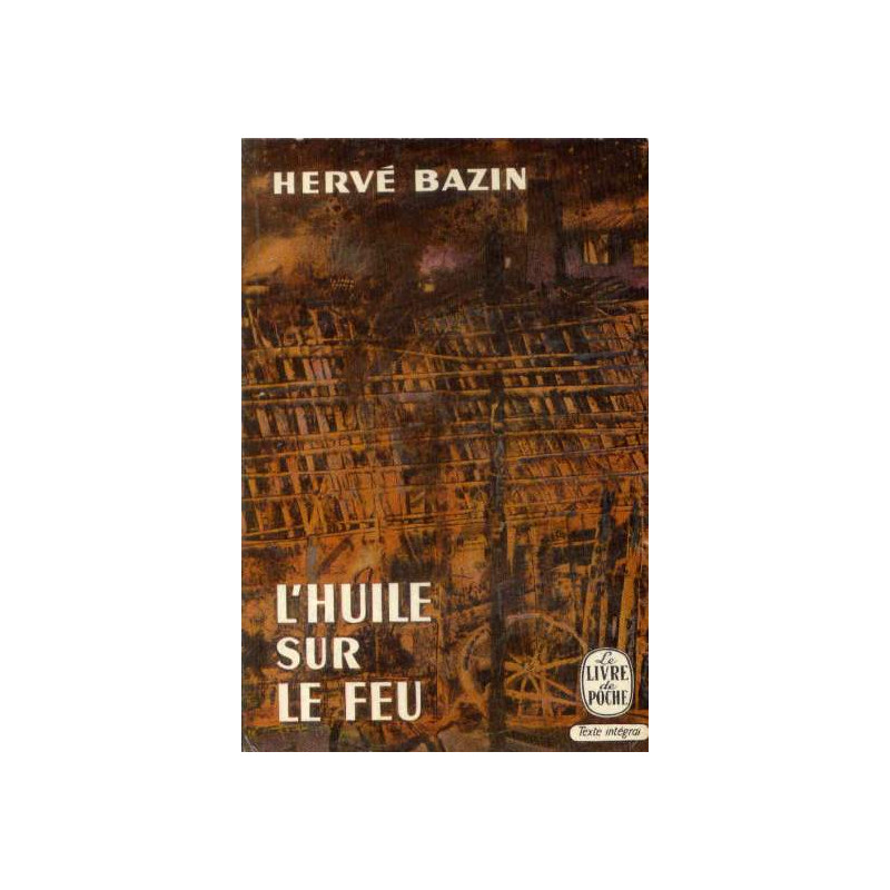 L'huile sur le feu