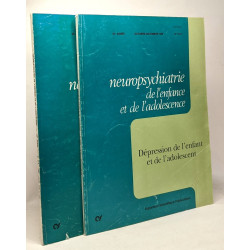 Neuropsychiatrie de l'enfance et de l'adolescence - 2 volumes:...
