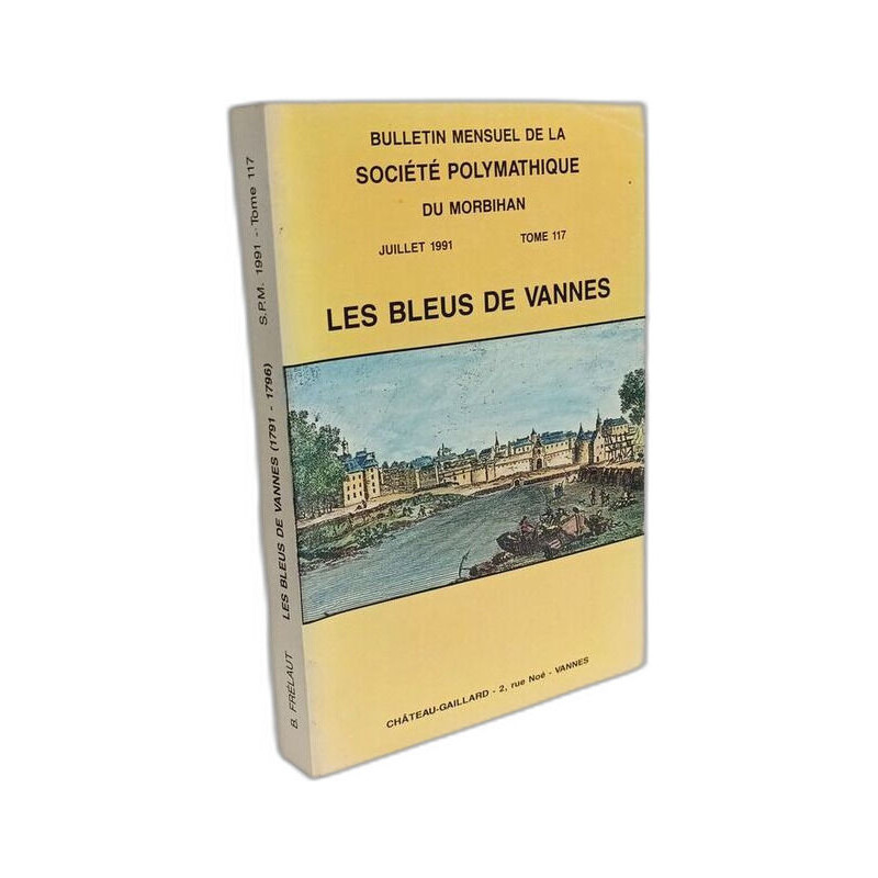 Bulletin mensuel de la société polymatique du Morbihan Tome 117 :...