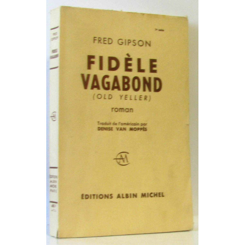 Fidèle vagabond (old yeller)