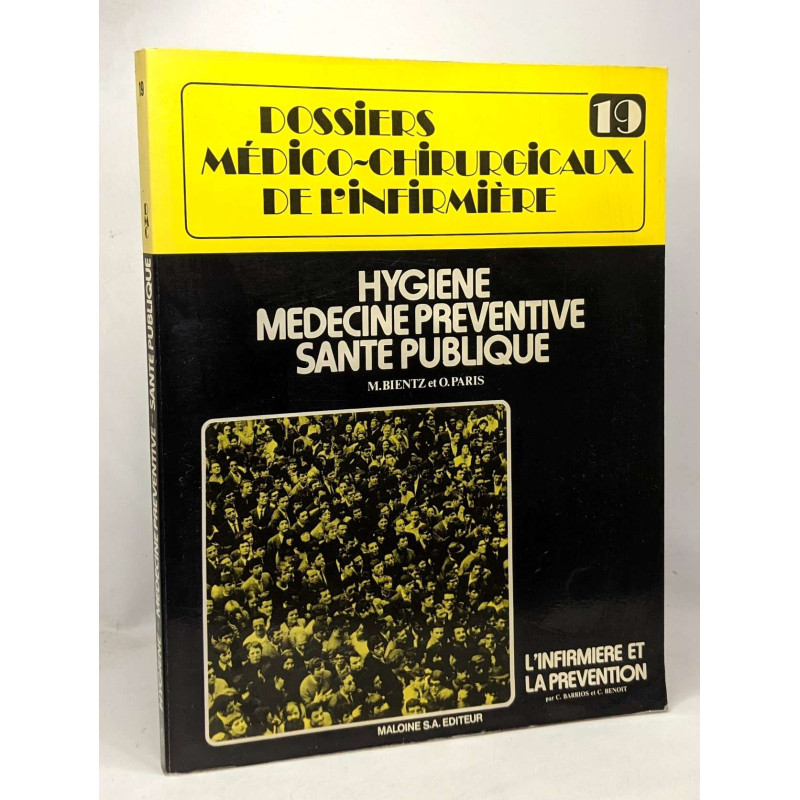 Hygiène médecine préventive santé publique - dossiers...