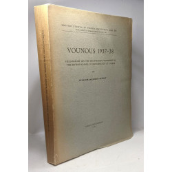 Vounous 1937-38 - field-report on the excavations sponsored by the...