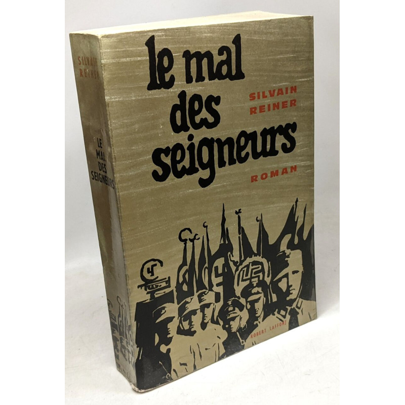 Le mal des seigneurs