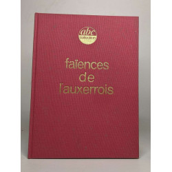 Les faiences de l'auxerrois