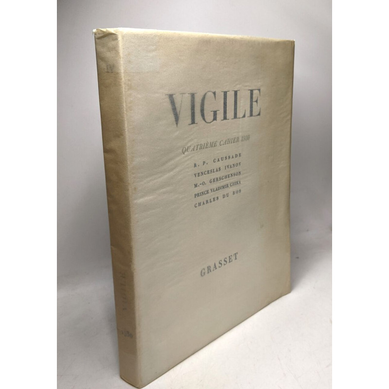 Vigile quatrième cahier 1930