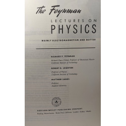The Feynman Lectures On Physics - Volume I: Mainly Mechanics...