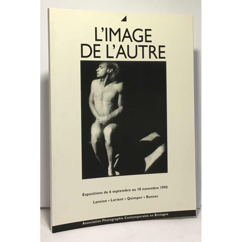 L'image de l'autre - expositions du 6 septembre au 18 novembre...