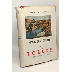 Nouveau guide de Tolède (avec une étude sur "Le Greco"