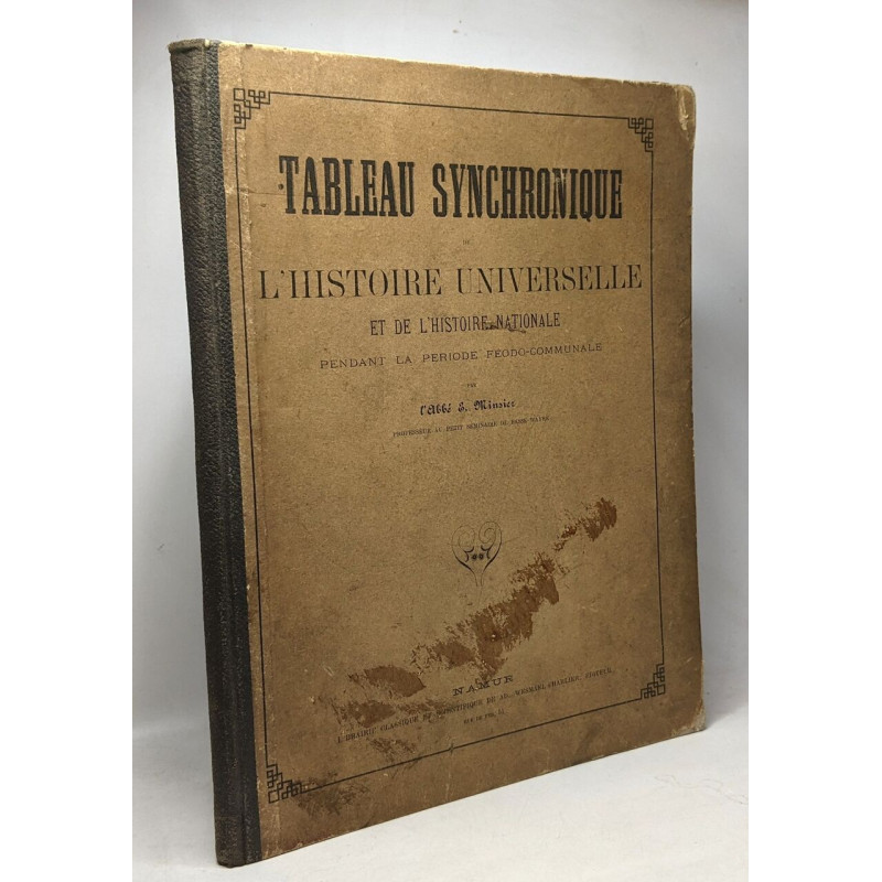Tableau synchronique de l'Histoire universelle et de l'histoire...