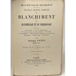 Nouveau manuel complet du blanchiment du blanchissage et du...