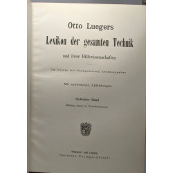 Luegers Lexikon der gesamten Technik und ihrer Hilfswissenschaften...