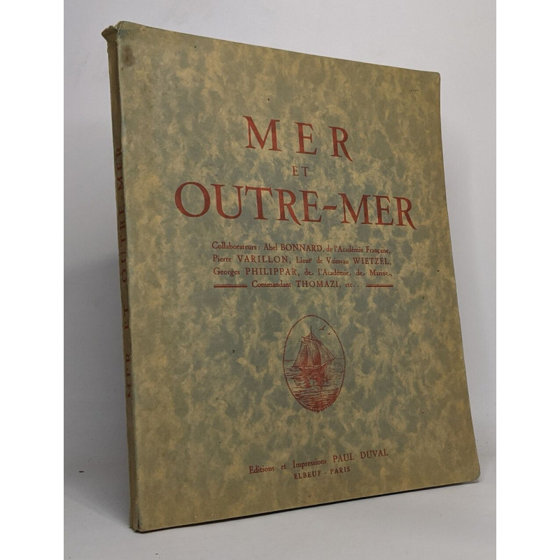 Mer et outre-mer - avril mais juin août 1935