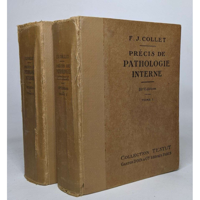 Précis de pathologie interne (tomes 1 et 2)