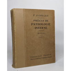Précis de pathologie interne (tomes 1 et 2)