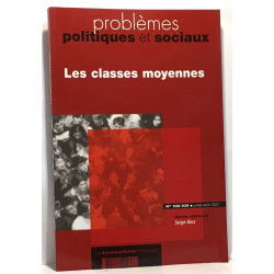 Les classes moyennes - Problèmes politiques et sociaux
