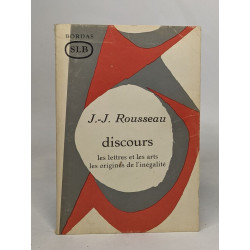 Discours les lettres et les arts les origines de l'inégalité