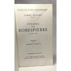 Études sur Robespierre - 1754-1794 - société des études...