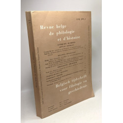 Revue belge de philologie et d'histoire - LVII 1979 fascicule 1 /...