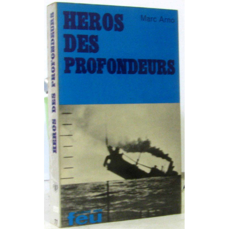Héros des profondeurs