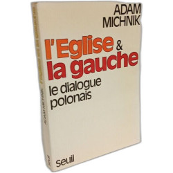 L'église et la gauche le dialogue polonais