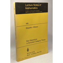 Lecture notes in Mathematics 145 - Kan Extensions in Enriched...
