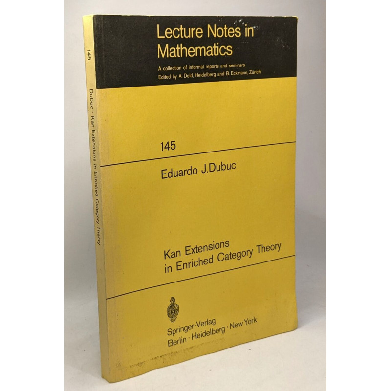 Lecture notes in Mathematics 145 - Kan Extensions in Enriched...