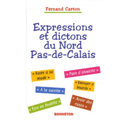 Expressions et dictons du Nord Pas-de-Calais