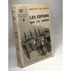 Les espions que j'ai connu / coll. "mystères" l'X
