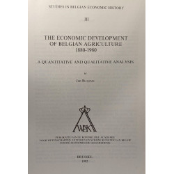 The economic development of Belgian agriculture 1880-1980 a...