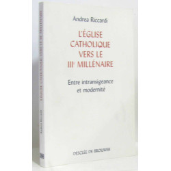 L'Eglise catholique vers le troisième millénaire