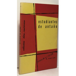 Estudiantes de antano --- collection ibéro-américaine