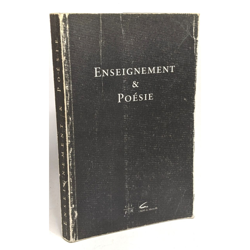 Enseignement et poésie - Marseille 10-11 décembre 1993 - colloque