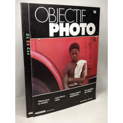 Objectif Photo 3 numéros: 8 - 13 - 17