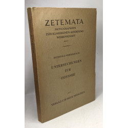 Untersuchungen zur Odyssee / Zetemata monographen zur klassischen...