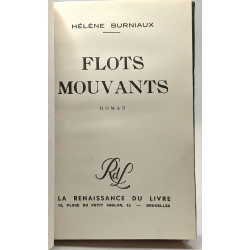 Flots mouvants - premier exemplaire sur papier velin: numéroté 1/50