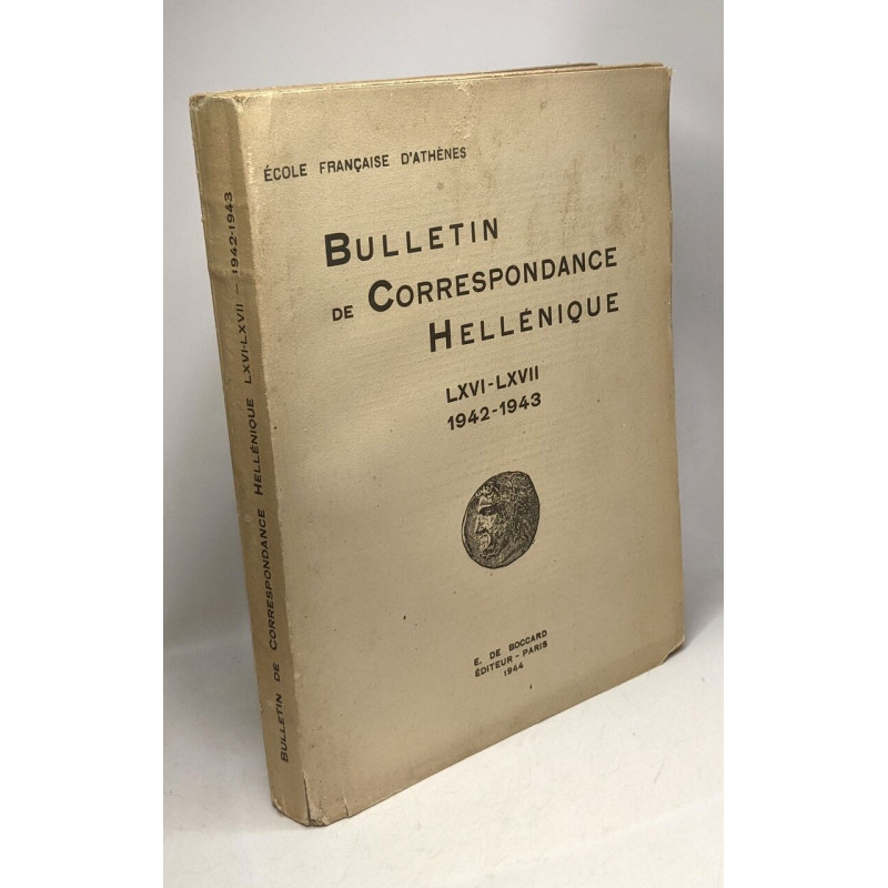 Bulletin de correspondance hellenique LXVI-LXVII - 1942 - 1943 -...
