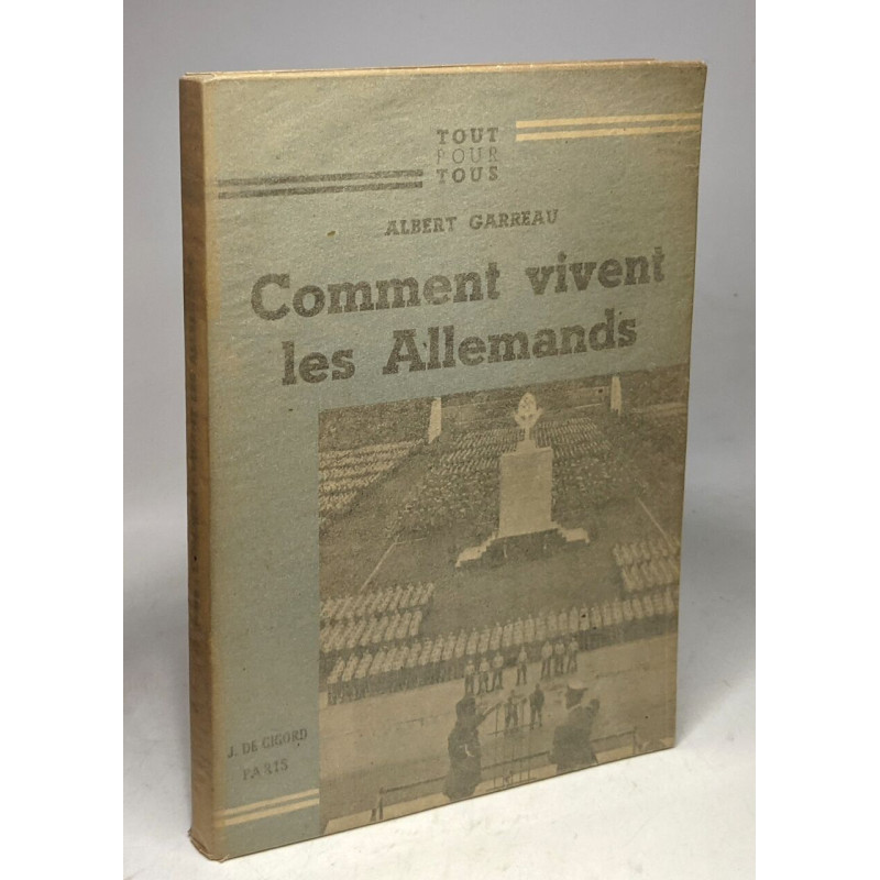 Comment vivent les Allemands / coll. tout pour tous