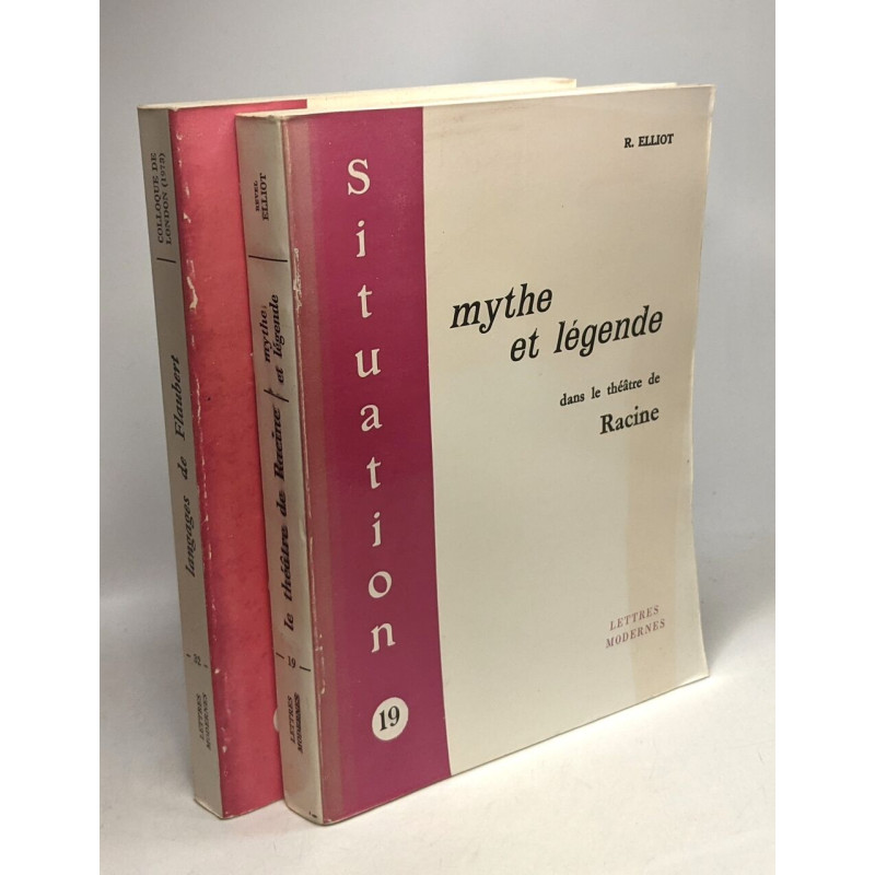 Situation n°19 (1969): mythe et légende dans le théâtre de Racine...