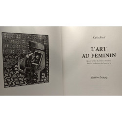 L'art au féminin - quatre siècle de présence féminine dans les...