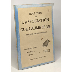 Bulletin de l'association Guillaume Budé (revue de culture...