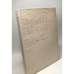 Pensée et Destinée