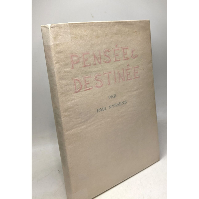 Pensée et Destinée