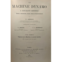 La machine dynamo à courant continu - TOME PREMIER: théorie de la...